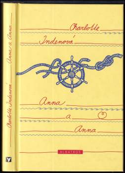 Charlotte Inden: Anna a Anna