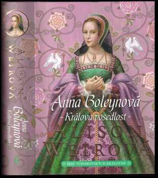 Anna Boleynová: Králova posedlost