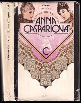 Theun de Vries: Anna Caspariová