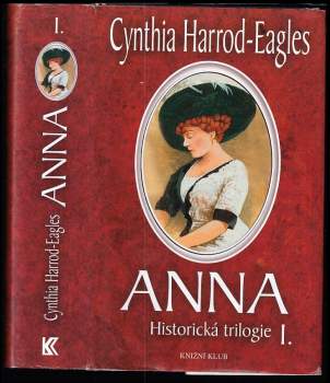 Anna : historická trilogie I - 1. díl
