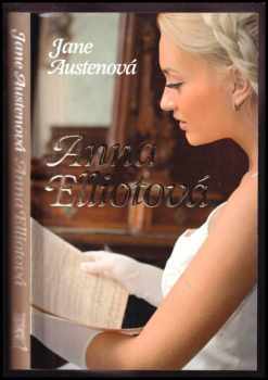 Anna Elliotová - Jane Austen (2011, Ottovo nakladatelství) - ID: 1489065