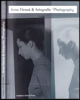 Anna Fárová & fotografie
