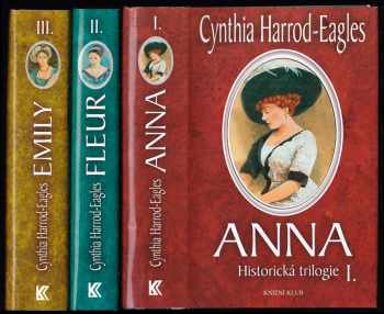 Anna : historická trilogie I - Cynthia Harrod-Eagles (2004, Knižní klub) - ID: 890882