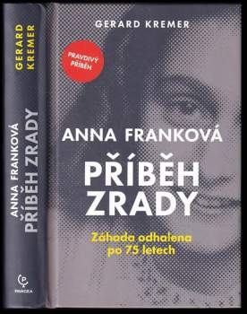 Anna Franková: příběh zrady
