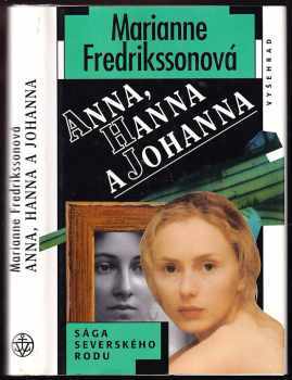 Marianne Fredriksson: Anna, Hanna a Johanna