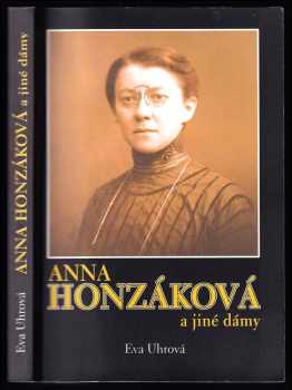 Anna Honzáková a jiné dámy