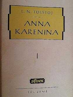 Lev Nikolajevič Tolstoj: Anna Karenina