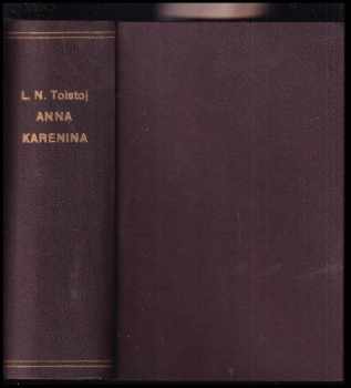 Lev Nikolajevič Tolstoj: Anna Karenina Díl třetí.
