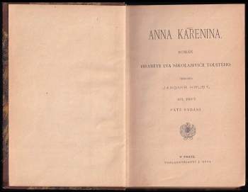 Lev Nikolajevič Tolstoj: Anna Karenina : Díl 1-3