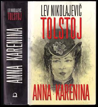 Lev Nikolajevič Tolstoj: Anna Karenina