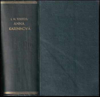 Anna Kareninová 1. - 3. KOMPLET - Lev Nikolajevič Tolstoj (1951, Slovanské nakladatelství) - ID: 594761