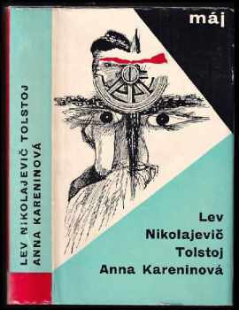 Anna Kareninová - Lev Nikolajevič Tolstoj (1964, Mladá fronta) - ID: 768850