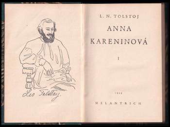 Lev Nikolajevič Tolstoj: Anna Kareninová - Anna Karenina 1-3, KOMPLET