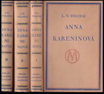 Lev Nikolajevič Tolstoj: Anna Kareninová