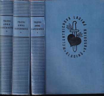 Lev Nikolajevič Tolstoj: Anna Kareninová - Anna Karenina 1-3, KOMPLET