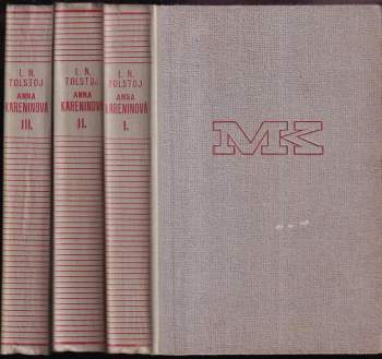 Lev Nikolajevič Tolstoj: Anna Kareninová - Anna Karenina 1-3, KOMPLET