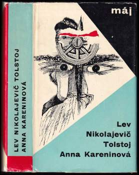 Lev Nikolajevič Tolstoj: Anna Kareninová