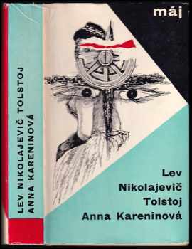Lev Nikolajevič Tolstoj: Anna Kareninová