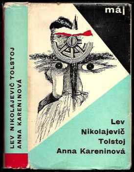 Lev Nikolajevič Tolstoj: Anna Kareninová