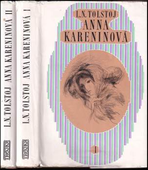 Lev Nikolajevič Tolstoj: Anna Kareninová