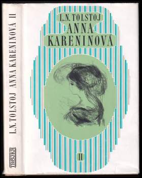 Lev Nikolajevič Tolstoj: Anna Kareninová