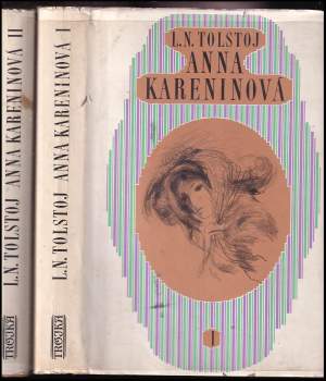 Lev Nikolajevič Tolstoj: Anna Kareninová