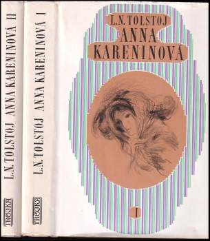 Lev Nikolajevič Tolstoj: Anna Kareninová