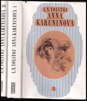 Lev Nikolajevič Tolstoj: Anna Kareninová