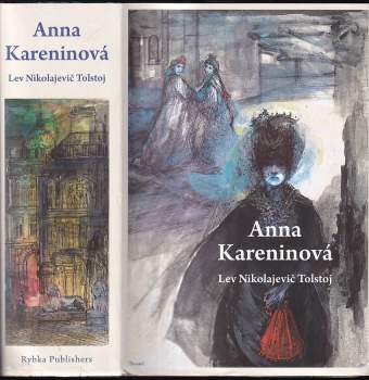 Lev Tolstoj,: Anna Kareninová