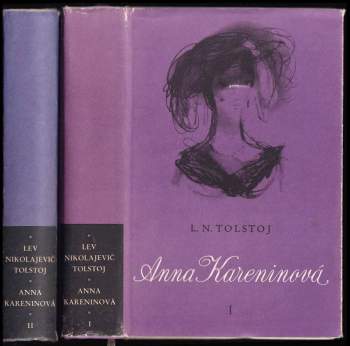 Lev Nikolajevič Tolstoj: Anna Kareninová