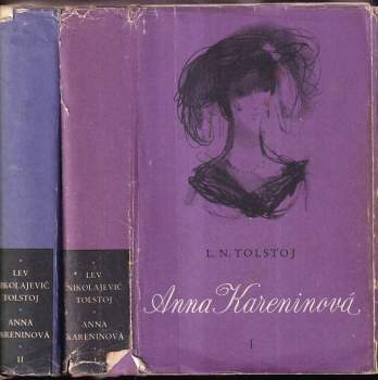 Lev Nikolajevič Tolstoj: Anna Kareninová