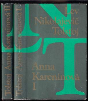 Lev Nikolajevič Tolstoj: Anna Kareninová