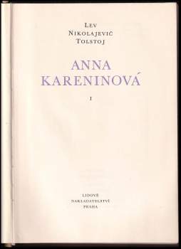 Lev Nikolajevič Tolstoj: Anna Kareninová