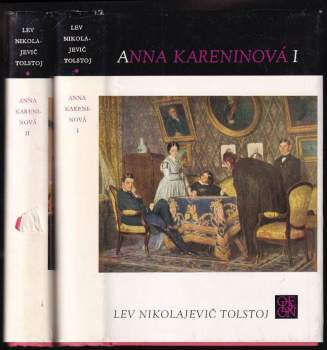 Lev Nikolajevič Tolstoj: Anna Kareninová