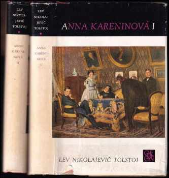 Anna Kareninová : Díl 1-2 - Lev Nikolajevič Tolstoj, Lev Nikolajevič Tolstoj, Lev Nikolajevič Tolstoj (1976, Odeon) - ID: 811854