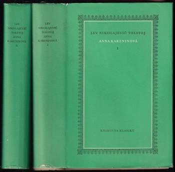 Lev Nikolajevič Tolstoj: Anna Karenina