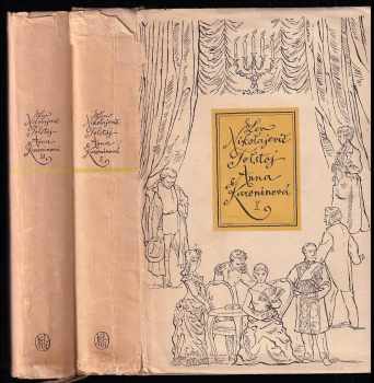 Lev Nikolajevič Tolstoj: Anna Kareninová