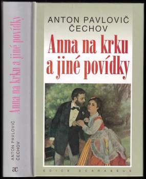Anton Pavlovič Čechov: Anna na krku a jiné povídky