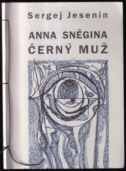 Anna Sněgina ; Černý muž