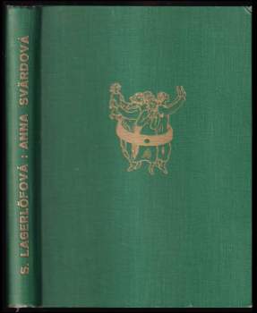 Selma Lagerlöf: Anna Svärdová