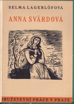 Selma Lagerlöf: Anna Svärdová