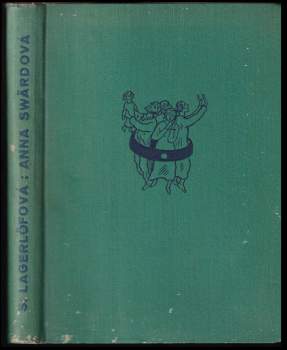 Selma Lagerlöf: Anna Svärdová