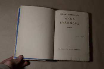 Selma Lagerlöf: Anna Svärdová : Román : Z cyklu Historie rodu Löwensköldů