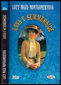 Lucy Maud Montgomery: Anna v Summerside