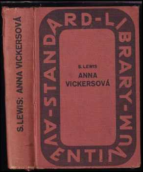 Anna Vickersová - Sinclair Lewis (1933, Aventinum) - ID: 670691