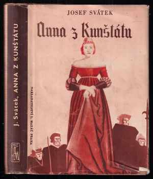 Josef Svátek: Anna z Kunštátu