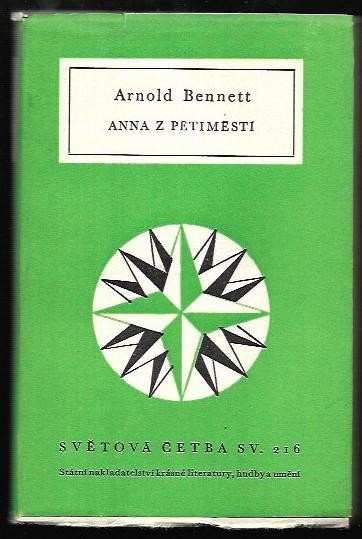 Arnold Bennett: Anna z Pětiměstí