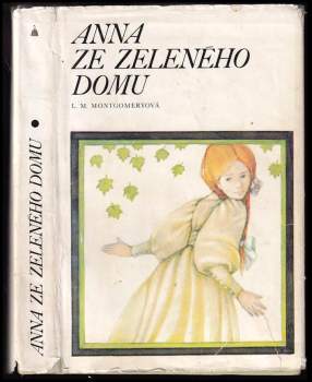 Lucy Maud Montgomery: Anna ze Zeleného domu