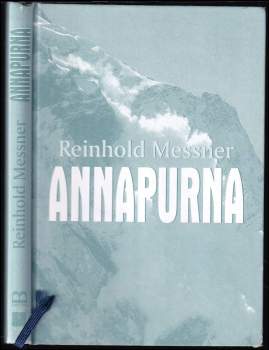 Reinhold Messner: Annapurna