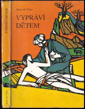 Anne de Vries vypráví dětem